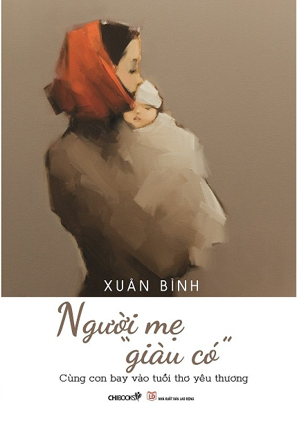 Người mẹ "giàu có" cùng con bay vào tuổi thơ yêu thương