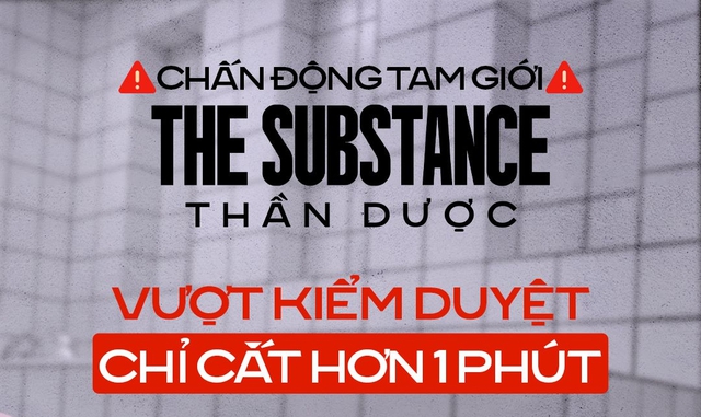 Siêu phẩm chấn động tại Cannes 2024 - The Substance đến với khán giả Việt