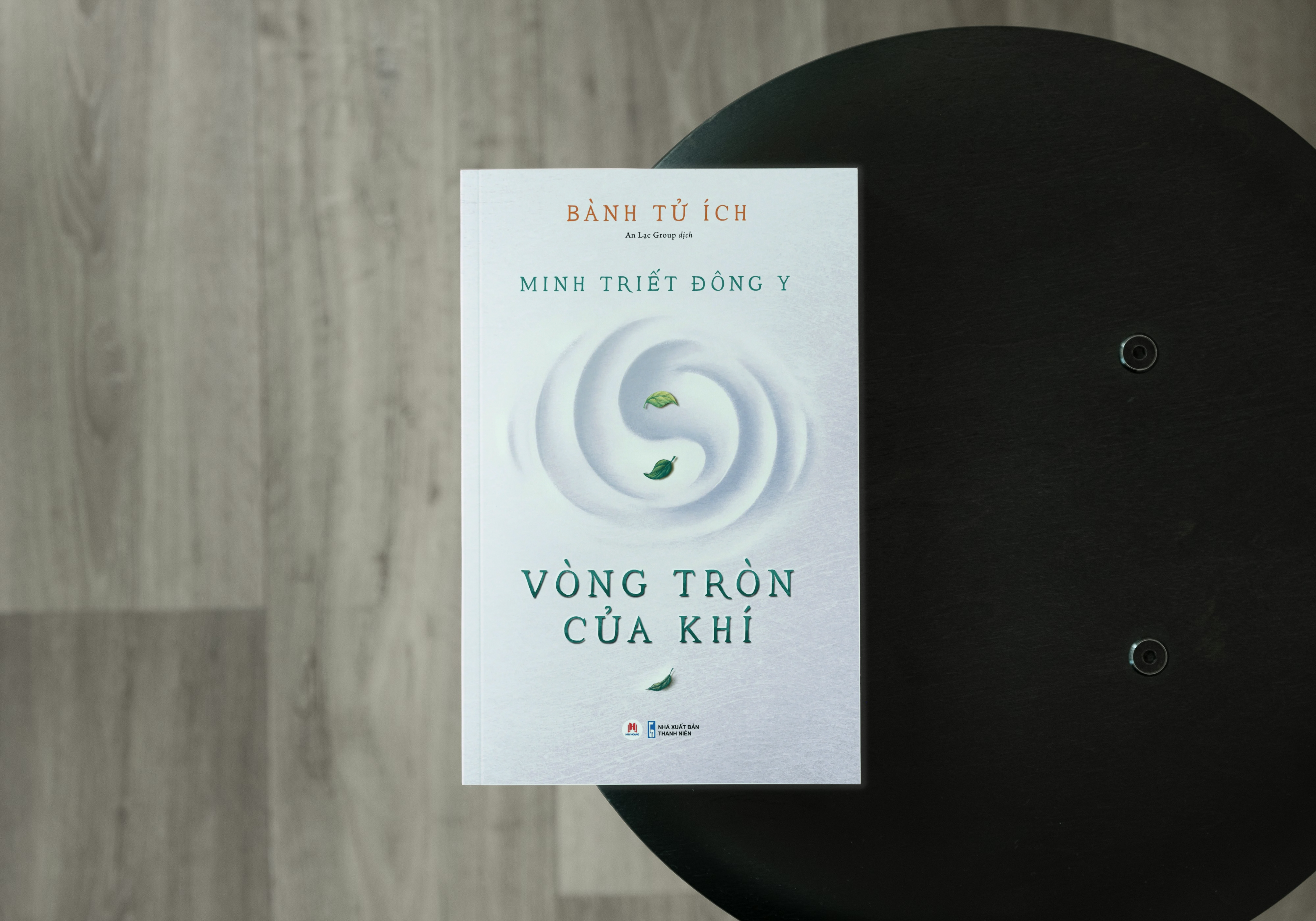 Sách hay "Minh triết Đông y - Vòng tròn của khí"