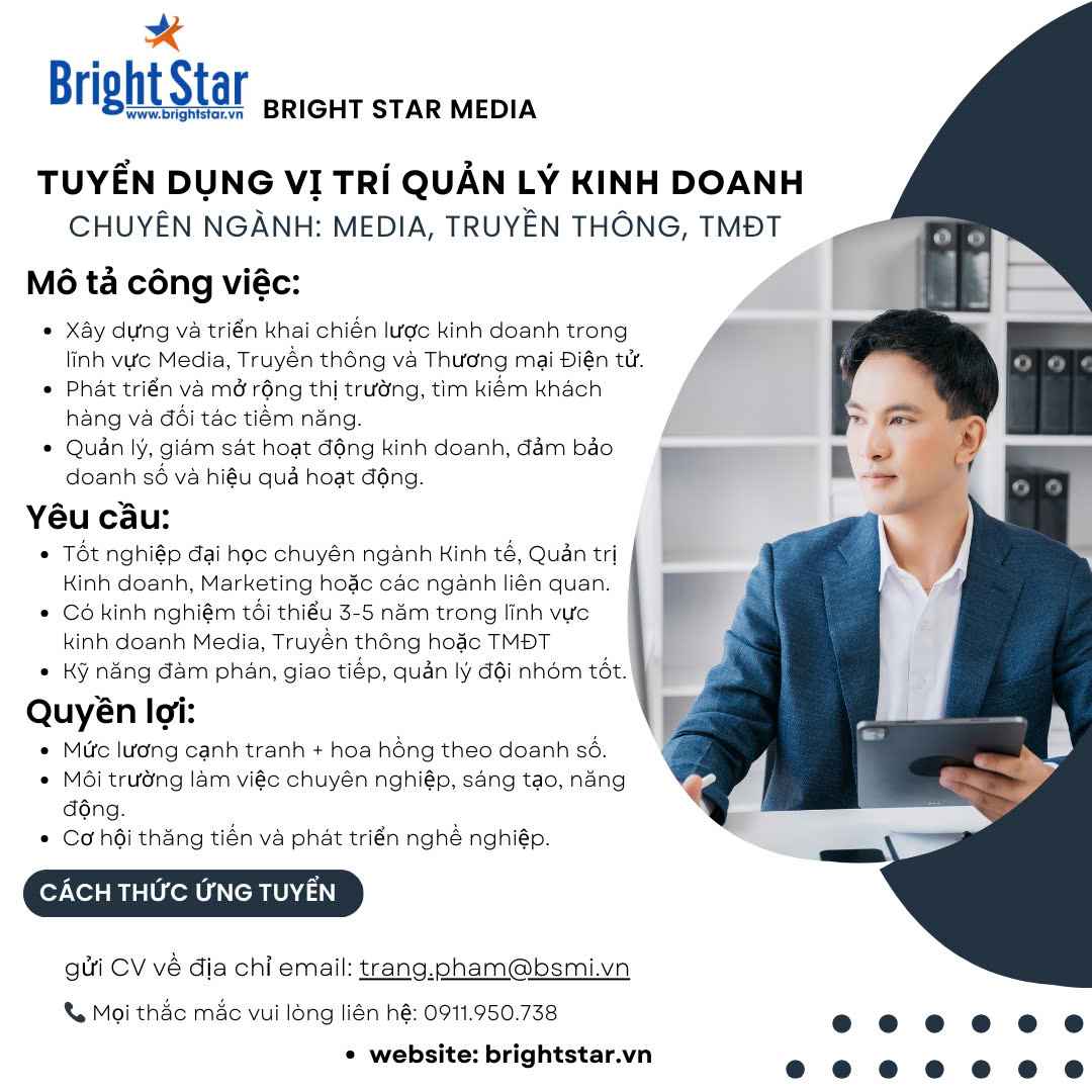 Bright Star tuyển dụng Quản lý kinh doanh-Media-Sàn Thương mại điện tử