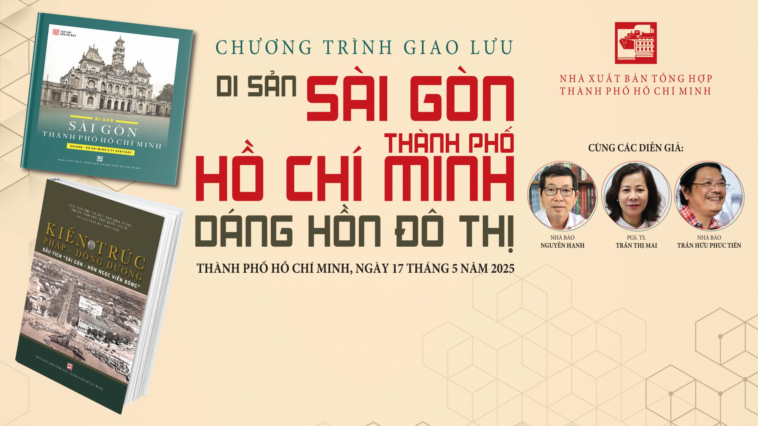 Giao lưu “Di sản Sài Gòn - Thành phố Hồ Chí Minh - Dáng hồn đô thị”
