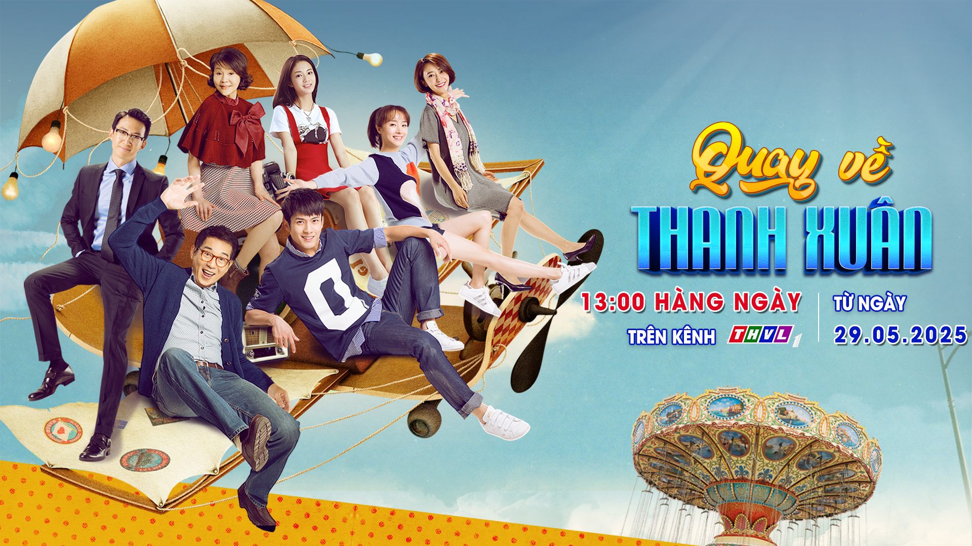 Bộ phim ăn khách Quay Về Thanh Xuân lên sóng