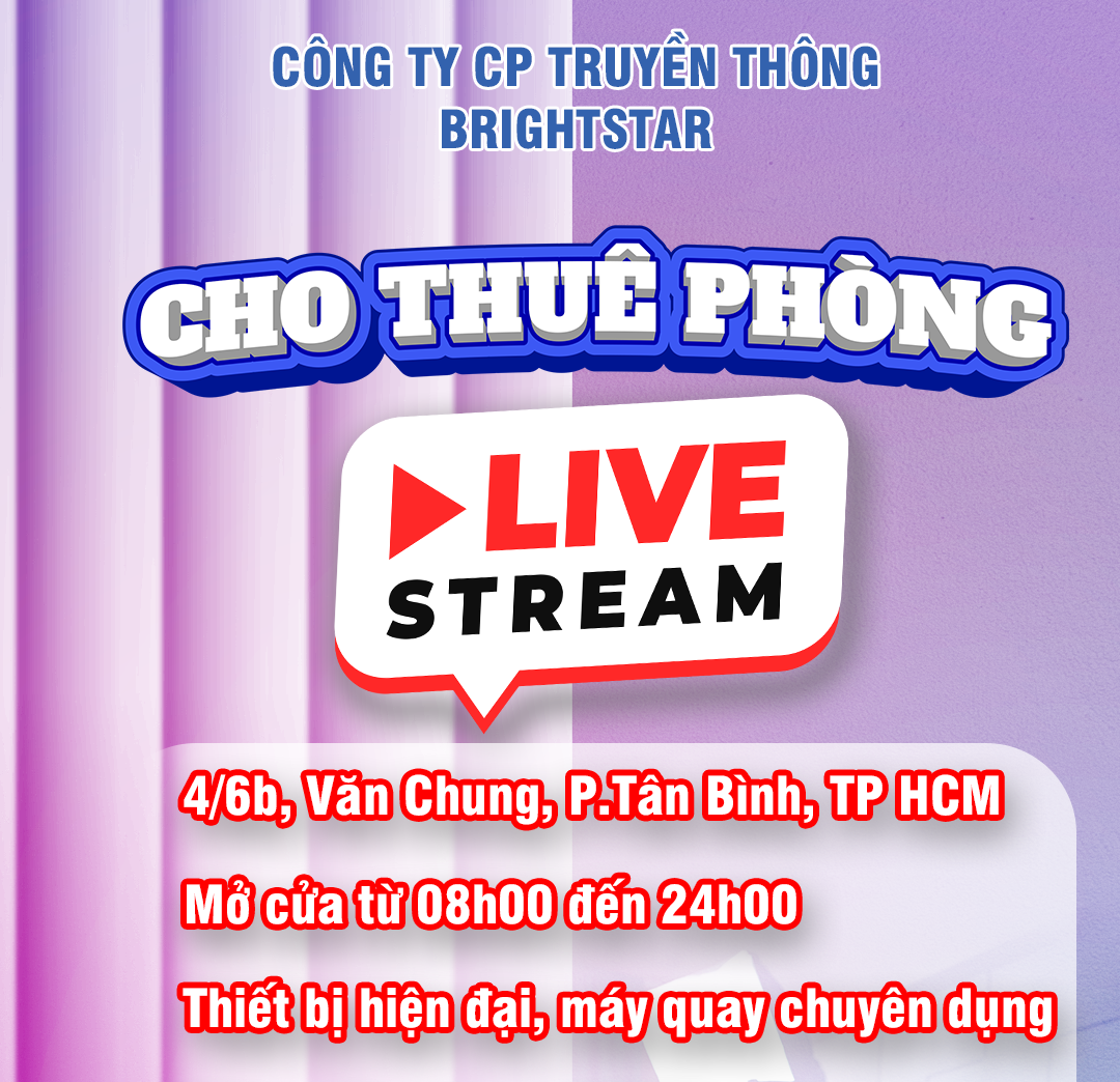 Bright Star – Địa điểm “xịn sò” live stream chuyên nghiệp