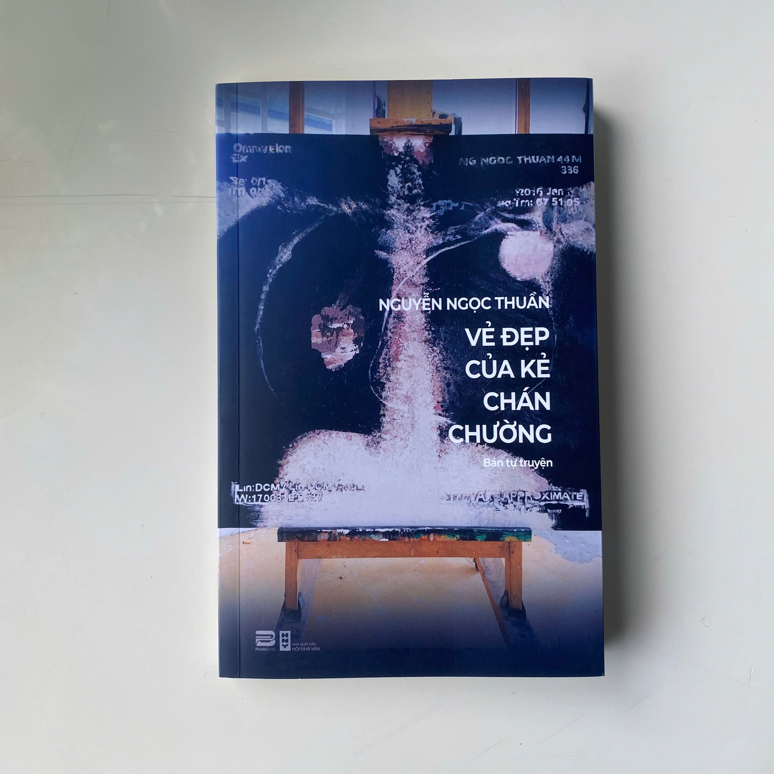 Bán tự truyện Vẻ đẹp của kẻ chán chường (Phanbook & NXB Hội Nhà văn, 2025)