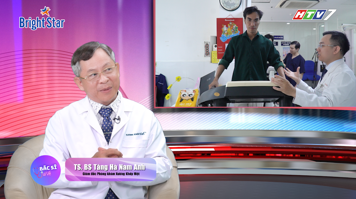 Bác sĩ Vui Vẻ -TS.BS Tăng Hà Nam Anh “giải mã” chuyện thoái hóa xương khớp